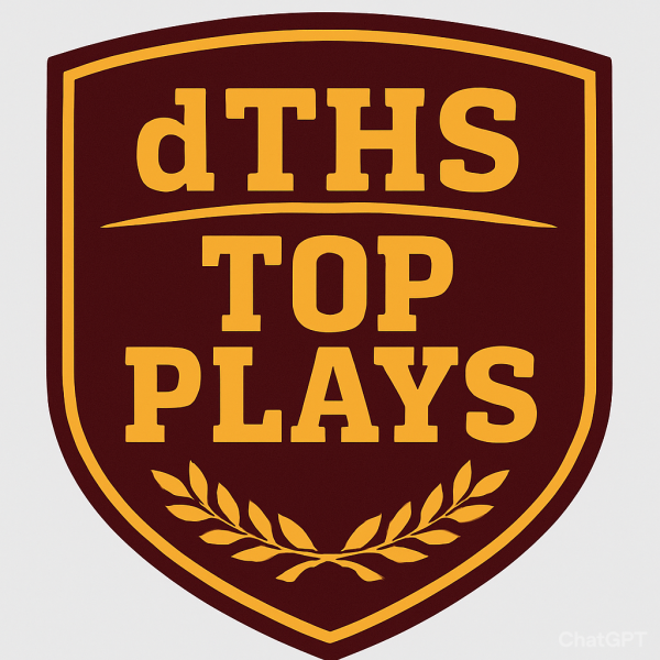 dTHS Top Plays